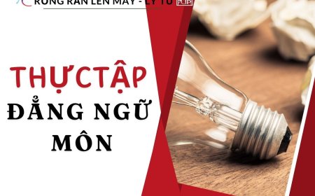 Thực Tập Đẳng Ngữ Môn!