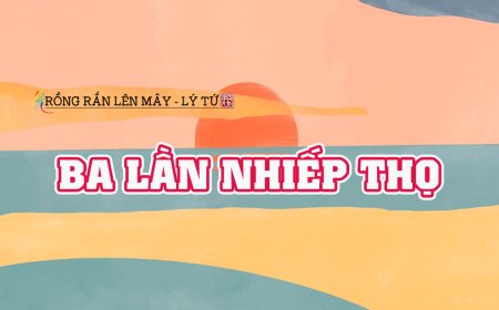 Ba Lần Nhiếp Thọ