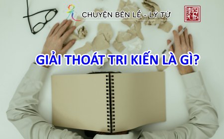 Giải Thoát Tri Kiến Là Gì?