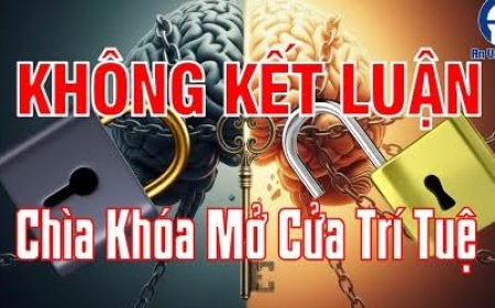 Lặng Lẽ Quan Sát, Không Kết Luận - Chìa Khóa "Mở Khóa" Tâm Trí, Soi Chiếu Tâm Mình