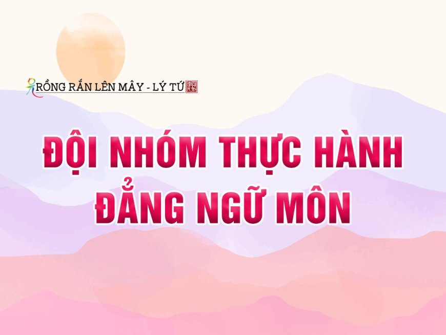 Đội Nhóm Thực Hành Đẳng Ngữ Môn