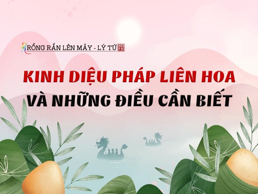 Kinh Diệu Pháp Liên Hoa và Những Điều Cần Biết