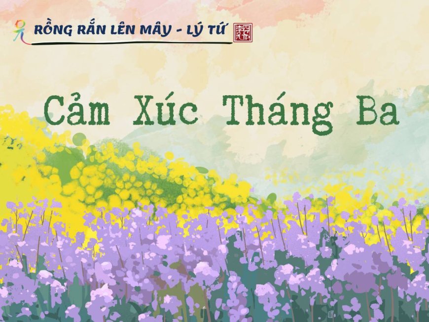 Cảm Xúc Tháng Ba