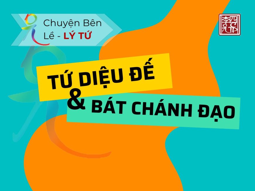 Tứ Diệu Đế và Bát Chánh Đạo