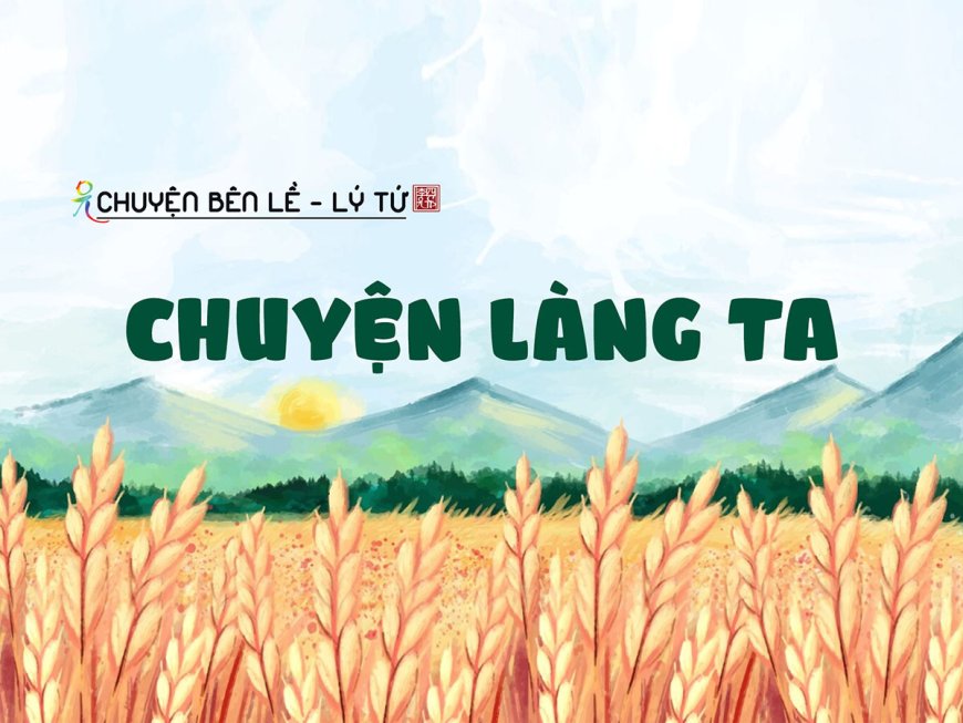 Chuyện Làng Ta