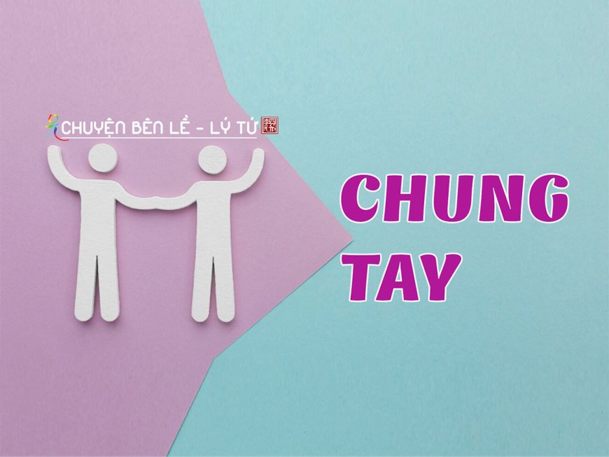 Chung Tay
