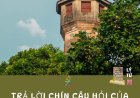 Trả Lời Chín Câu Hỏi Của Bằng Hữu Trí Thiện !!!