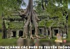 Thực Hành Các Phép Tu Truyền Thống Có Phát Sanh Trí Tuệ Hay Không ???
