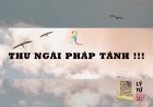 Thư Ngài Pháp Tánh!!!