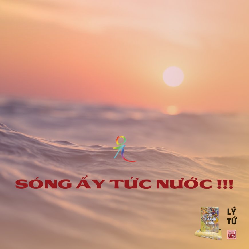 Sóng Ấy Tức Nước !!!