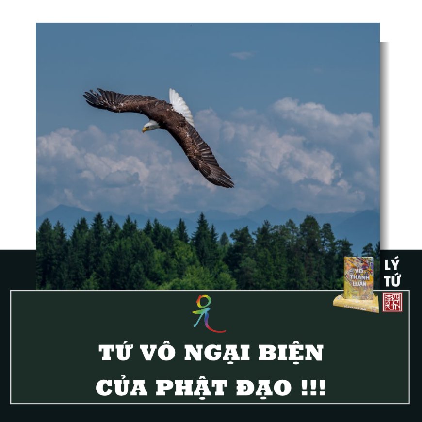 Tứ Vô Ngại Biện Của Phật Đạo !!!