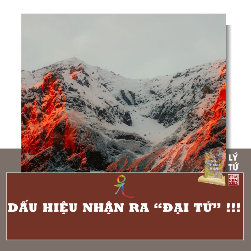 Dấu Hiệu Nhận Ra “Đại Tử” !!!