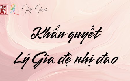 Khẩu Quyết Lý Gia Đệ Nhị Đao