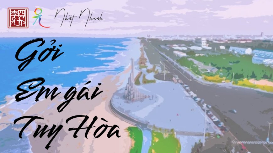 Gởi Em Gái Tuy Hòa